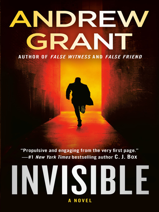 Title details for Invisible by Andrew Grant - Available